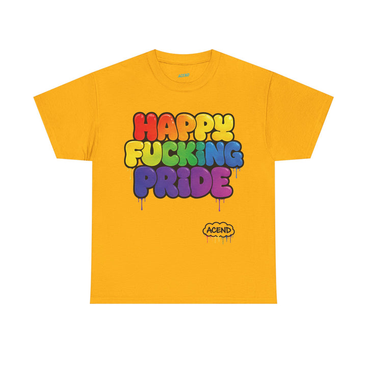 ACEND Streetwear  - Happy F*cking Pride Rainbow Tee