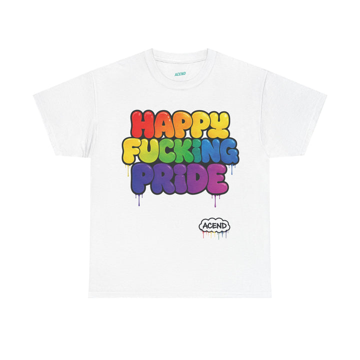 ACEND Streetwear  - Happy F*cking Pride Rainbow Tee