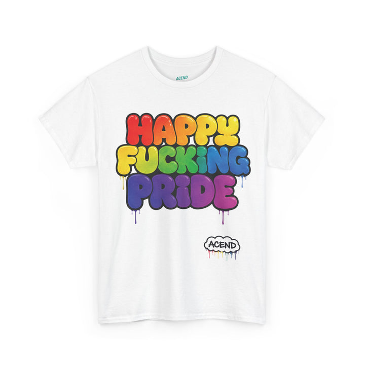 ACEND Streetwear  - Happy F*cking Pride Rainbow Tee