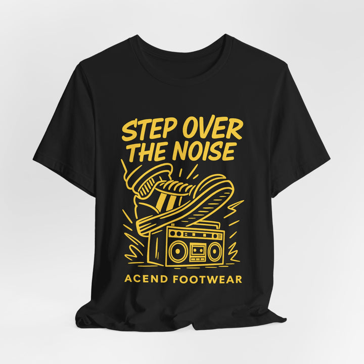 ACEND Step Over The Noise Graphic Tee